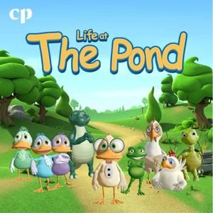 Life at the Pond by Charlie Richards and Christian Parenting