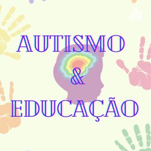 Autismo&Educação