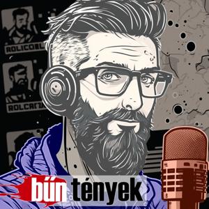 BŰNtények Podcast by BŰNtények PODCAST