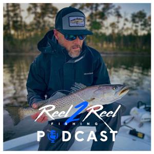 Reel2Reel Podcast by Reel 2 Reel Fishing