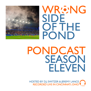 Wrong Side of the Pond: An American Soccer Podcastq