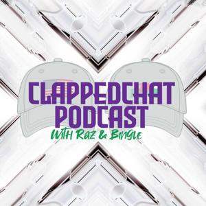 ClappedChat Podcast