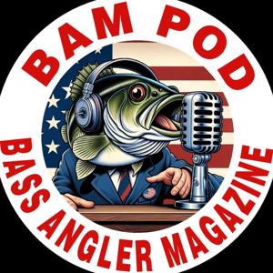 Bass Angler Magazine Podcast by Bass Angler Magazine