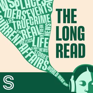 The Long Read from Stuff by Stuff Audio