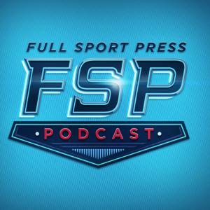 Full Sport Press Podcast by Full Sport Press Podcast