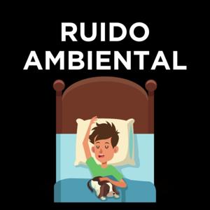 Ruido Ambiental - Sonidos para Dormir by Ruido Ambiental