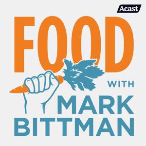 Food with Mark Bittman by Mark Bittman