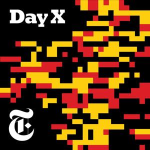 Day X by The New York Times