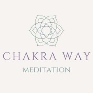 The Chakra Way Meditation Podcast by Rosanne