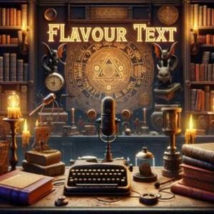 Flavour Text