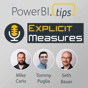 Explicit Measures Podcast by PowerBI.Tips