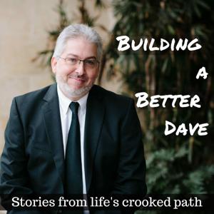 Building a Better Dave by Dave Jackson