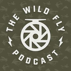 The Wild Fly Podcast by Scottie