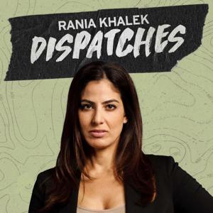 Rania Khalek Dispatches by Rania Khalek