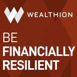 Wealthion - Be Financially Resilient by Wealthion