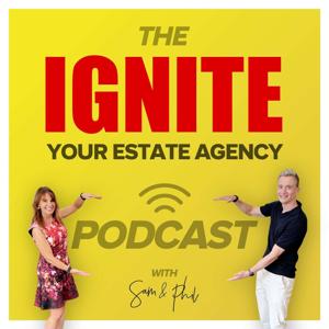Ignite Your Estate Agency by Sam Ashdown & Phil Jones