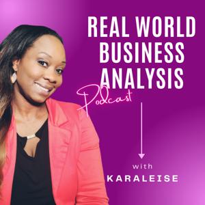 Real World Business Analysis with Karaleise
