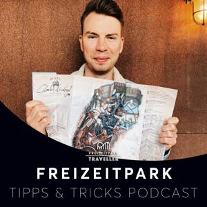Freizeitpark Traveller | Freizeitpark Tipps & Tricks Podcast by Freizeitpark Traveller