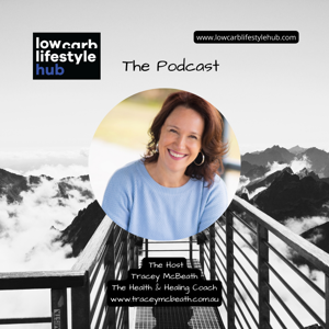 The Low Carb Lifestyle Hub Podcast