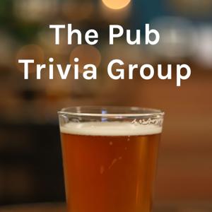 The Pub Trivia Group by The Pub Trivia Group