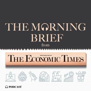 The Morning Brief by The Economic Times