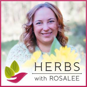 Herbs with Rosalee by Rosalee de la Forêt