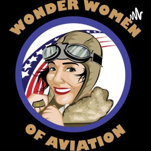 Wonder Women of Aviation