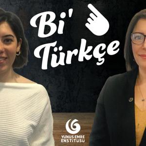 Bi' Türkçe - Türkisch für Jedermann! by Yunus Emre Enstitüsü - Berlin