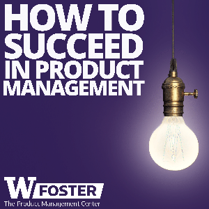 How To Succeed In Product Management | Jeffrey Shulman, Red Russak & Soumeya Benghanem by Jeff Shulman, Red Russak & Soumeya Benghanem