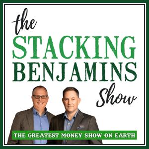 The Stacking Benjamins Show by StackingBenjamins.com | Cumulus Podcast Network