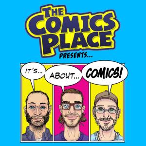 Comics Place presents... (formerly Perfectly Acceptable Podcast by Comics Place)