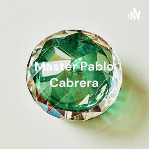 Master Pablo Cabrera - Pedagogía 3000 TOMO II Capítulo 6
