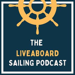 Liveaboard Sailing Podcast by Annika Rautiola