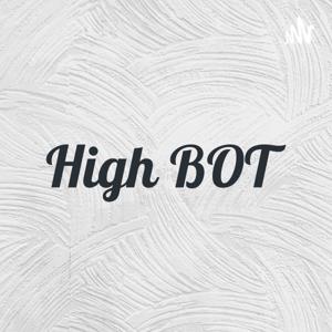 High Bots Show