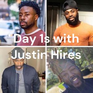 Day 1s with Justin Hires