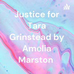 Justice for Tara Grinstead by Amelia Marston