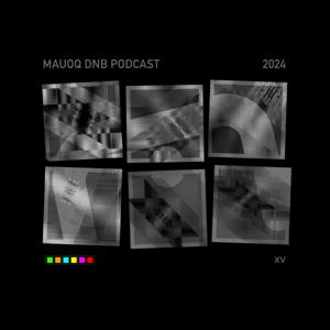 Mauoq DnB Podcast by Mauoq