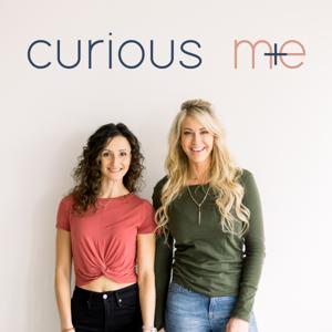 Curious Me Podcast by Emily Frisella and Mindy Musselman