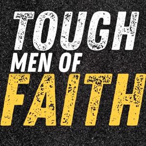 Tough Men of Faith