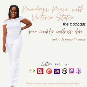Monday's Muse with Victoria Staton