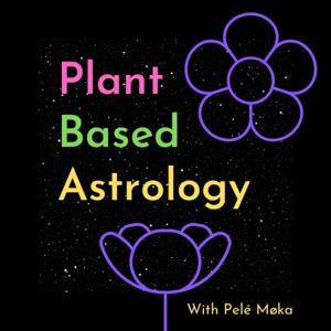 Plant Based Astrology