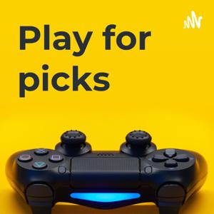 Play for picks