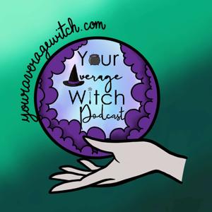 Your Average Witch Podcast by Clever Kim