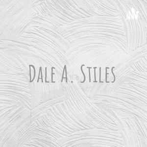 Dale A. Stiles
