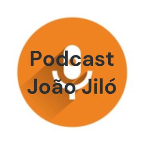 Podcast João Jiló