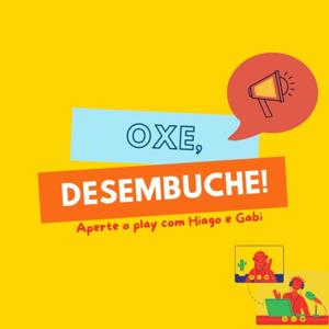 OXE, DESEMBUCHE!