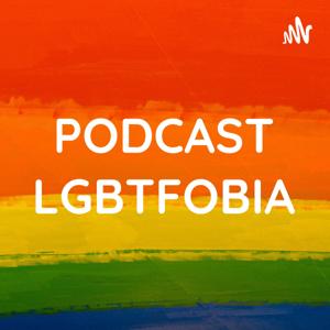 PODCAST LGBTFOBIA