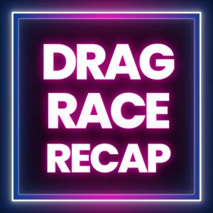 RuPaul's Drag Race Recap by AUTHENTIC PODCAST NETWORK