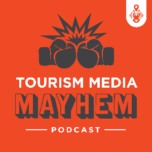Tourism Media Mayhem