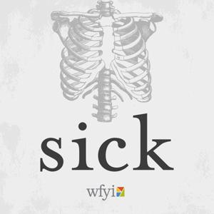 Sick by WFYI/Side Effects Public Media